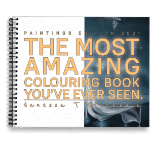 The Most Amazing Colouring Book You've Ever Seen Paintings Edition 2021