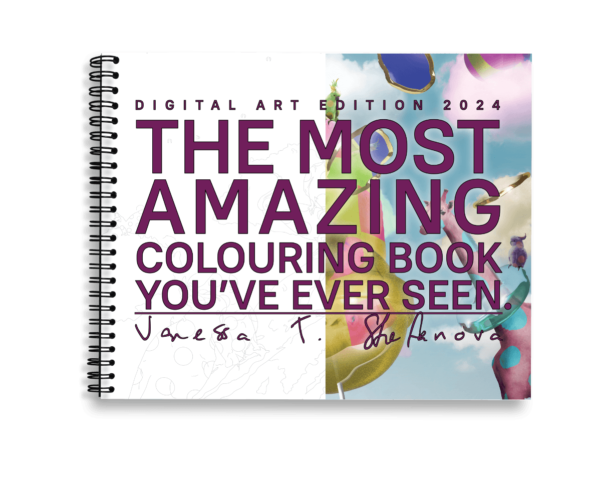 The Most Amazing Colouring Book You've Ever Seen Digital Art Edition 2024