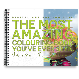 The Most Amazing Colouring Book You've Ever Seen Digital Art Edition 2025